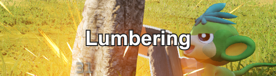 List of All Lumbering Pals