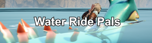 List of All Water Ride Pals