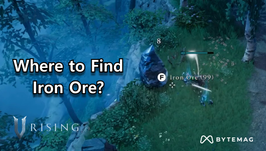 V Rising: Where to Find Iron Ore?