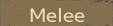 Melee