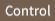 Control